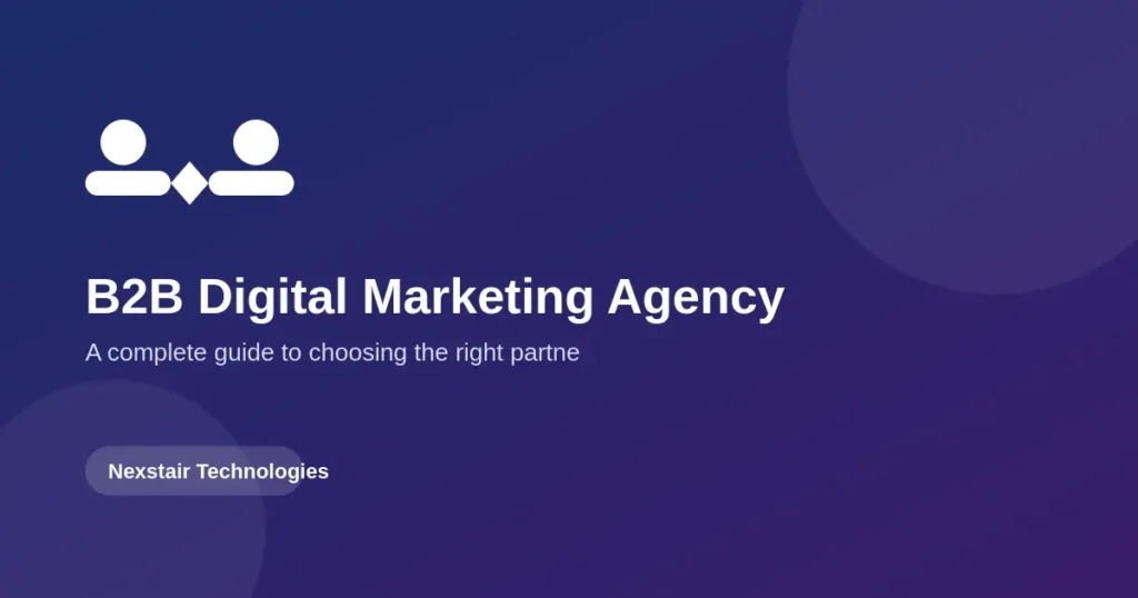 B2B Digital Marketing Agency